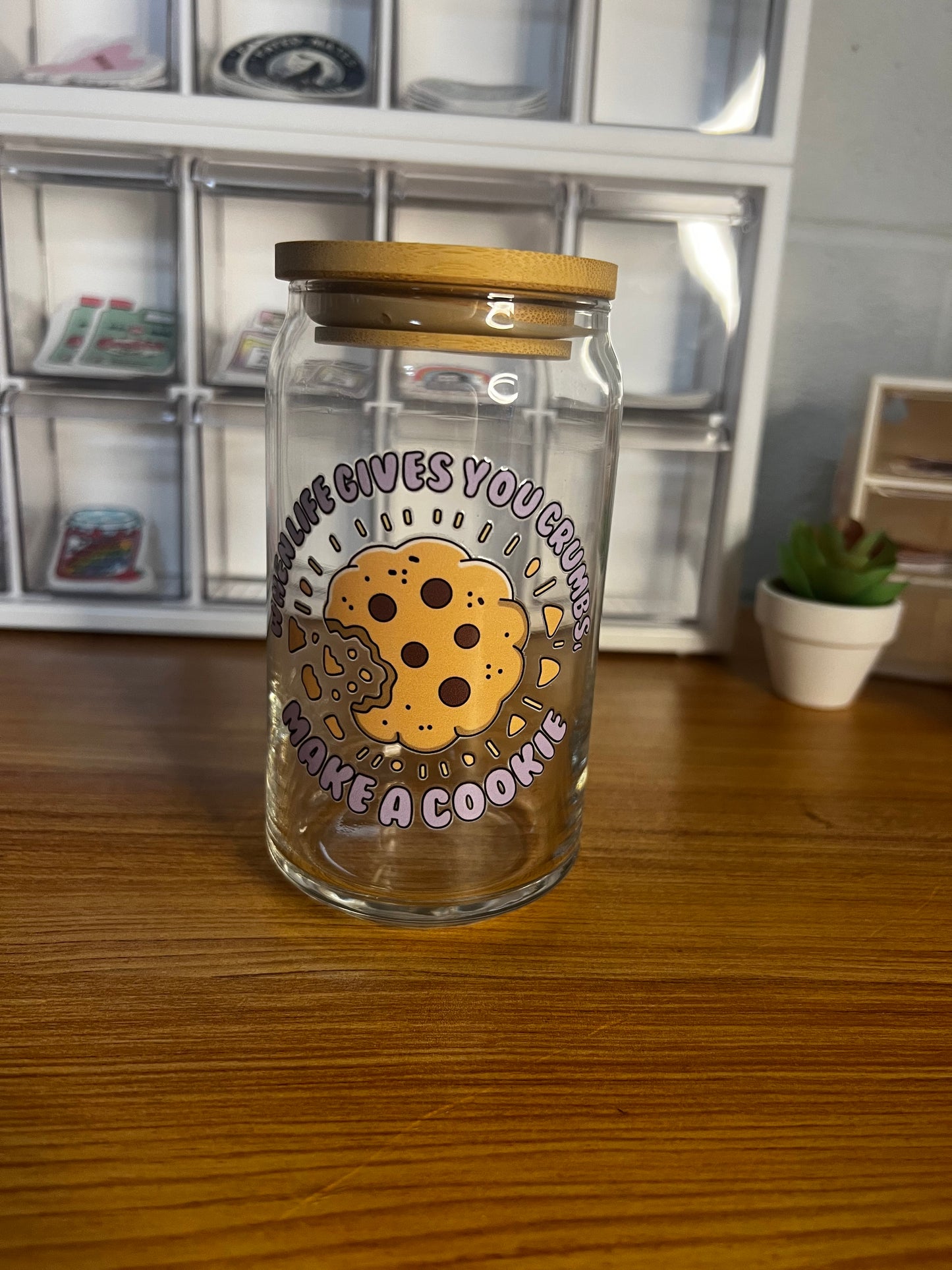 When life gives you crumbs glass Cup
